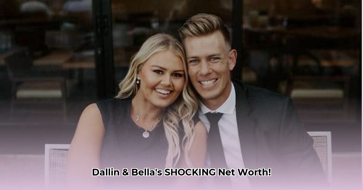 dallin-and-bella-net-worth